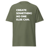 T-Shirt Classic - Create something no one else can white Military Green ein Produkt von SCHIETKRAM