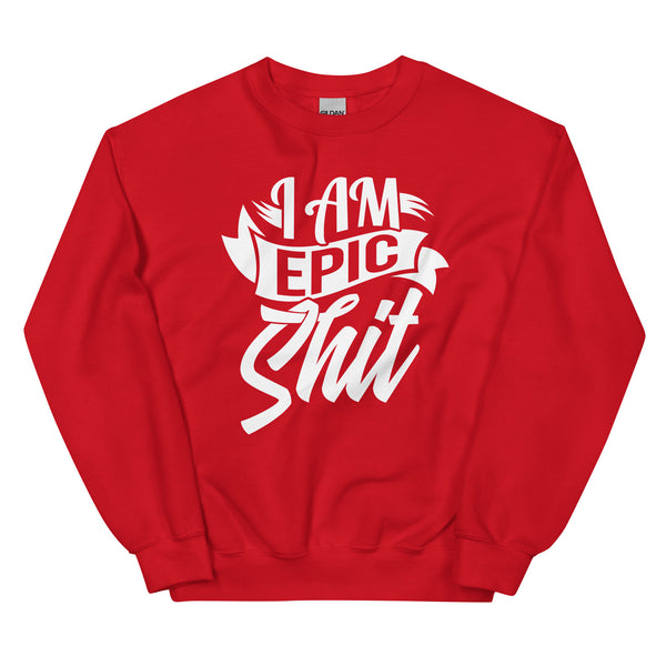 Sweatshirt - I am epic shit white Red ein Produkt von SCHIETKRAM