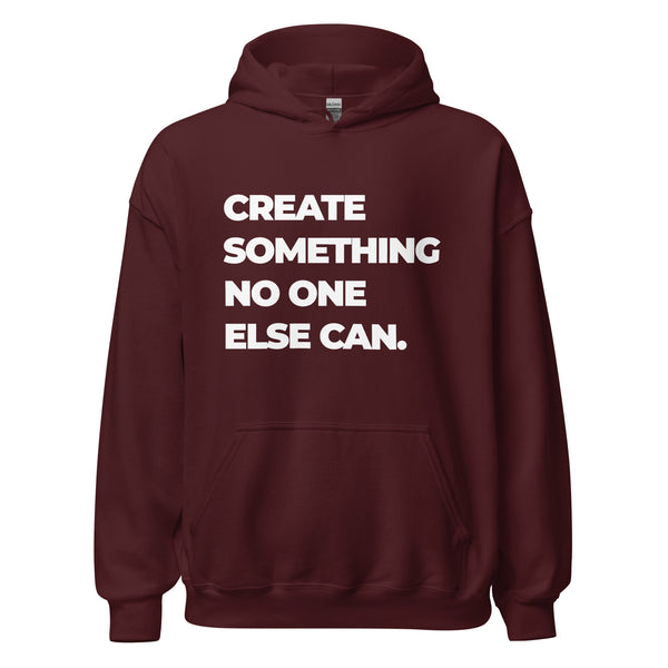 Hoodie Classic - Create somthing no one else can white Maroon ein Produkt von SCHIETKRAM
