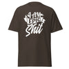 T-Shirt Classic - I am epic shit white Dark Chocolate ein Produkt von SCHIETKRAM