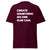 T-Shirt Classic - Create something no one else can white Maroon ein Produkt von SCHIETKRAM