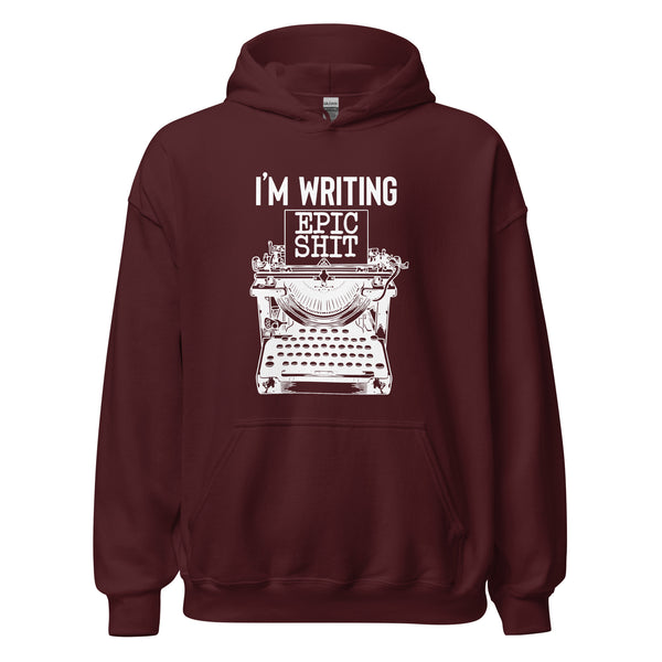 Hoodie Classic - I'm writing epic Shit white Maroon ein Produkt von SCHIETKRAM