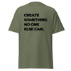 T-Shirt Classic - Create something no one else can black Military Green ein Produkt von SCHIETKRAM