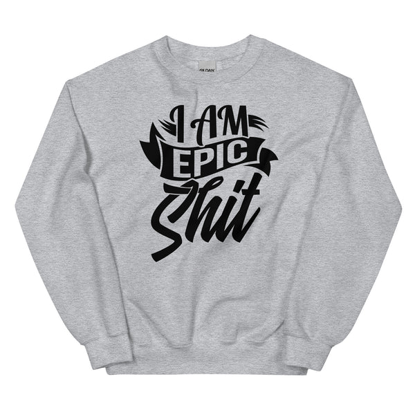 Sweatshirt - I am epic shit black Sport Grey ein Produkt von SCHIETKRAM