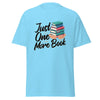 T-Shirt Classic - Just one more Book Sky ein Produkt von SCHIETKRAM