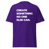 T-Shirt Classic - Create something no one else can white Purple ein Produkt von SCHIETKRAM