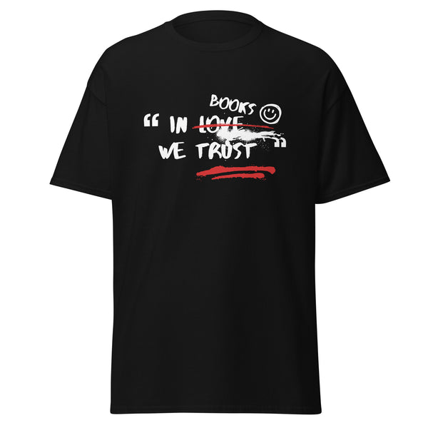 T-Shirt Classic - In Books we trust Schwarz ein Produkt von SCHIETKRAM