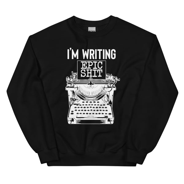 Sweatshirt - Writing Epic Shit white Schwarz ein Produkt von SCHIETKRAM
