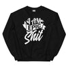 Sweatshirt - I am epic shit white Schwarz ein Produkt von SCHIETKRAM
