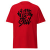 T-Shirt Classic - I am epic shit black Red ein Produkt von SCHIETKRAM