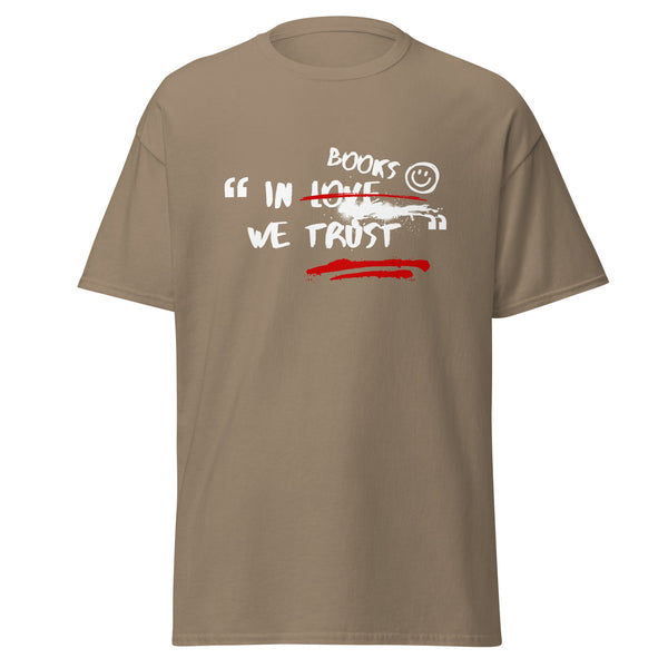 T-Shirt Classic - In Books we trust Brown Savana ein Produkt von SCHIETKRAM
