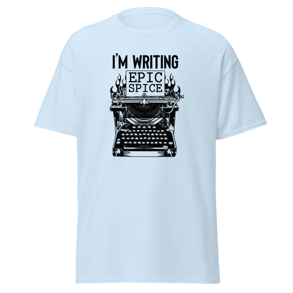 T-Shirt Classic - I'm writing epic spice black Light Blue ein Produkt von SCHIETKRAM