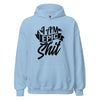 Hoodie Classic - I am Epic Shit black Light Blue ein Produkt von SCHIETKRAM
