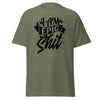 T-Shirt Classic - I am epic shit black Military Green ein Produkt von SCHIETKRAM