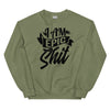 Sweatshirt - I am epic shit black Military Green ein Produkt von SCHIETKRAM
