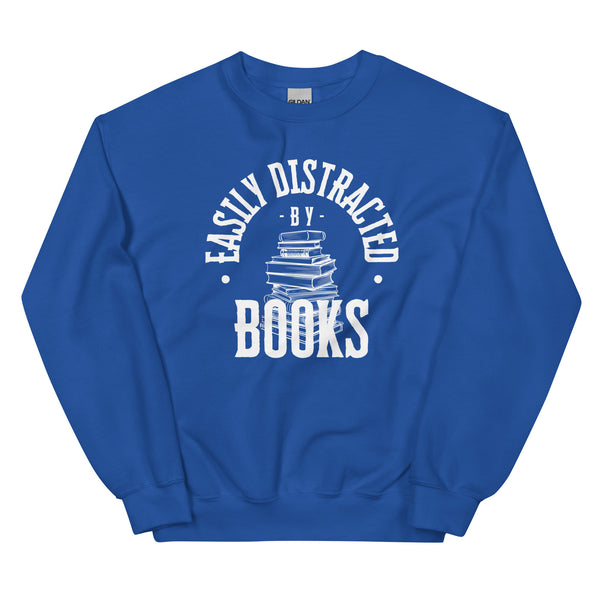 Sweatshirt - Easily distracted by Books white Royal ein Produkt von SCHIETKRAM