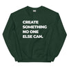 Sweatshirt - Create something no on else can white Forest Green ein Produkt von SCHIETKRAM