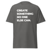T-Shirt Classic - Create something no one else can white Charcoal ein Produkt von SCHIETKRAM