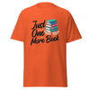 T-Shirt Classic - Just one more Book Orange ein Produkt von SCHIETKRAM
