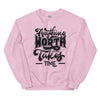 Sweatshirt - Anything Worth Having black Light Pink ein Produkt von SCHIETKRAM