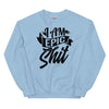 Sweatshirt - I am epic shit black Light Blue ein Produkt von SCHIETKRAM