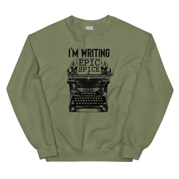 Sweatshirt - I'm writing epic spice black Military Green ein Produkt von SCHIETKRAM